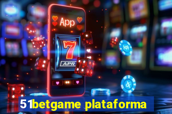 51betgame plataforma